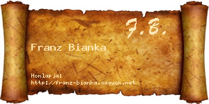 Franz Bianka névjegykártya
